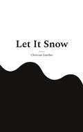 Cover: Let It Snow - Books on Demand