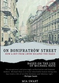 Cover: On Bonifratr&oacute;w Street: How a Boy from Lw&oacute;w Escaped the Nazis - ibidem
