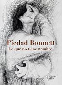 Abbildung von: Lo que no tiene nombre / That Which Has No Name - Alfaguara