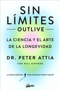Cover: Sin Limites (Outlive) - Gaia Ediciones