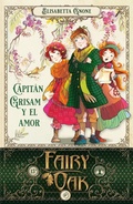 Cover: Fairy Oak. Capitan Grisam Y El Amor - Duomo ediciones