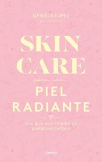 Abbildung von: Skincare Para Una Piel Radiante - Urano World