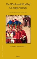 Cover: The Words and World of Ge bcags Nunnery - Brill