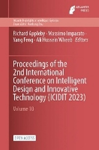 Enlarge image Cover: Proceedings of the 2nd International Conference on Intelligent Design and Innovative Technology (ICIDIT 2023) - Atlantis Press