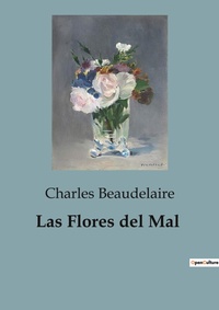 Abbildung von: Las Flores del Mal - Culturea