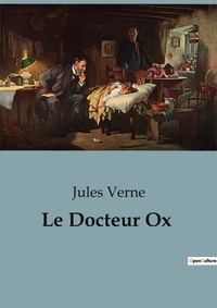 Abbildung von: Le Docteur Ox - Culturea