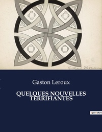 Abbildung von: QUELQUES NOUVELLES TERRIFIANTES - Culturea