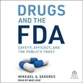 Cover: Drugs and the FDA - Tantor Audio
