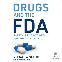 Enlarge image Cover: Drugs and the FDA - Tantor Audio
