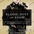 Cover: Blood, Dust and Snow - Tantor Audio