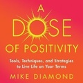 Cover: A Dose of Positivity - G&D MEDIA