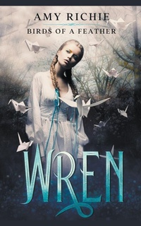 Enlarge image Cover: Wren - Amy Richie