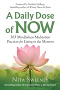Cover: A Daily Dose of Now - Mind, Mood, and Movement
