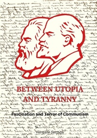 Abbildung von: Between Utopia and Tyranny - tredition