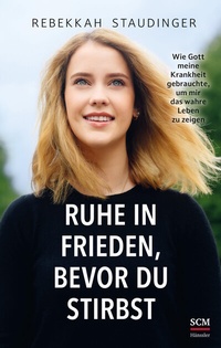 Abbildung von: Ruhe in Frieden, bevor du stirbst - Hänssler
