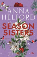 Cover: Season Sisters - Winterhoffnung - dtv