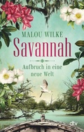 Cover: Savannah - Aufbruch in eine neue Welt - dtv