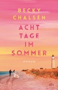 Cover: Acht Tage im Sommer - dtv