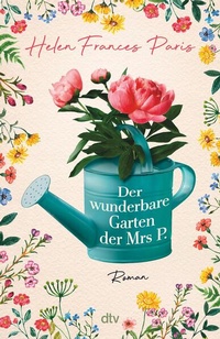 Enlarge image Cover: Der wunderbare Garten der Mrs P. - dtv