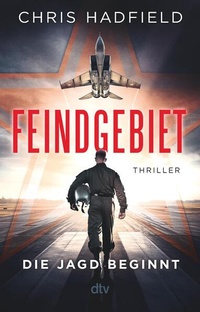 Abbildung von: Feindgebiet - Die Jagd beginnt - dtv