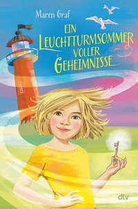Abbildung von: Ein Leuchtturmsommer voller Geheimnisse - dtv