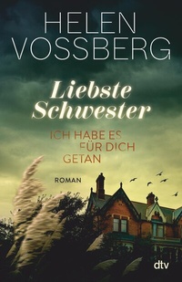 Abbildung von: Liebste Schwester - dtv