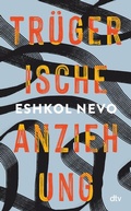 Cover: Tr&uuml;gerische Anziehung - dtv