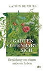 Cover: Ein Garten offenbart sich - dtv