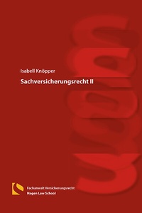 Abbildung von: Sachversicherungsrecht II - Hagener Wissenschaftsverlag