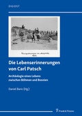 Cover: Die Lebenserinnerungen von Carl Patsch - Frank & Timme
