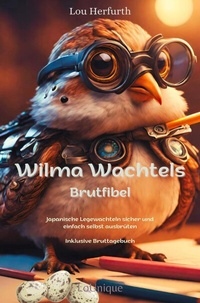 Abbildung von: Wilma Wachtels Brutfibel - epubli