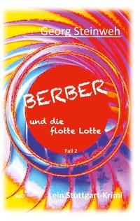 Abbildung von: Berber und die flotte Lotte - BoD - Books on Demand