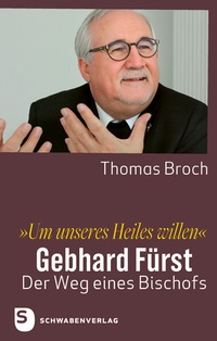 Abbildung von: »Um unseres Heiles willen« - Schwabenverlag