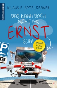 Abbildung von: Das kann doch nicht Ihr Ernst sein! - CW Niemeyer