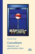 Cover: Coenobium - EOS Verlag