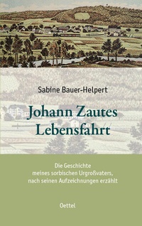 Abbildung von: Johann Zautes Lebensfahrt - Verlag Gunter Oettel