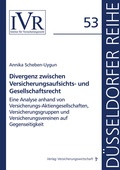 Abbildung von: Divergenz zwischen Versicherungsaufsichts- und Gesellschaftsrecht - VVW Verlag Versicherungswirtschaft