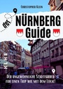 Cover: Nürnberg Guide - KLHE - GbR Christopher Klein & Jens Helbig