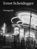 Cover: Ernst Scheidegger - Edizioni Casagrande SA