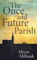 Cover: The Once and Future Parish - Hymns Ancient & Modern