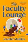 Cover: The Faculty Lounge - Dutton