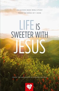 Enlarge image Cover: Life Is Sweeter With Jesus - Love Worth Finding Ministries