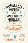 Cover: Normally Weird and Weirdly Normal - Macmillan