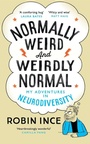 Cover: Normally Weird and Weirdly Normal - Pan Books