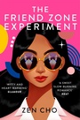 Cover: The Friend Zone Experiment - Pan Books
