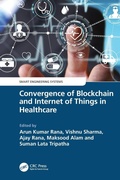 Cover: Convergence of Blockchain and Internet of Things in Healthcare - CRC Press