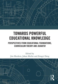 Enlarge image Cover: Towards Powerful Educational Knowledge - Routledge
