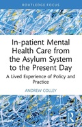 Cover: In-patient Mental Health Care from the Asylum System to the Present Day - Routledge