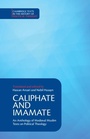 Cover: Caliphate and Imamate - Cambridge University Press