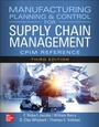 Cover: Manufacturing Planning and Control for Supply Chain Management: The CPIM Reference, Third Edition - McGraw-Hill Education
